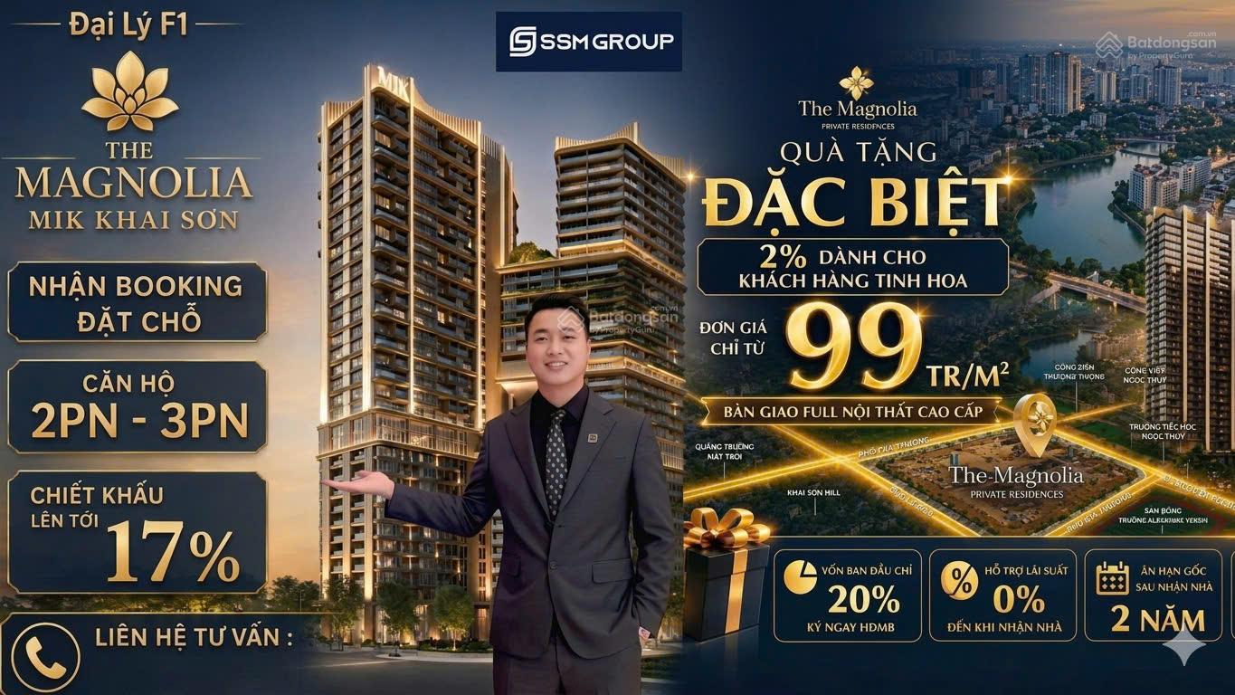 Đại lý F1 – The Magnolia – Tư vấn booking căn 2PN 3PN chiết khấu 18,5%