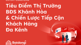 Tiêu Điểm Thị Trường BĐS Khánh Hòa  & Chiến Lược Tiếp Cận Khách Hàng Đa Kênh