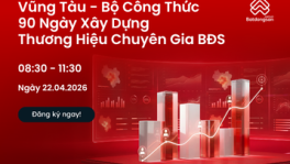 Vũng Tàu - Bộ Công Thức 90 Ngày Xây Dựng  Thương Hiệu Chuyên Gia BĐS