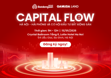  CAPITAL FLOW 2026  - HẢI PHÒNG – HÀ NỘI VÀ CƠ HỘI ĐẦU TƯ BẤT ĐỘNG SẢN