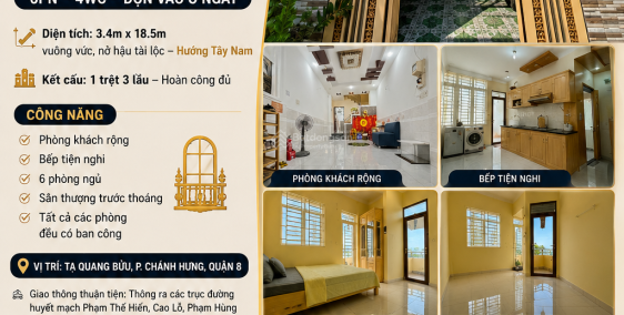 14
            
        
        
            
                
                    
                        NHÀ QUẬN 8 6PN 1 TRỆT 3 LẦU VỪA Ở VỪA KHAI THÁC DÒNG TIỀN
                    
                
                
                    
                        8,2 tỷ
                            ·
                            63,1 m²
                            ·
                            129,95 tr/m²

                            ·
                            6
                            ·
                            4
                    
                    
                            ·
                        P. Chánh Hưng (Quận 8 cũ)
                    
                    
                
                    
                        NHÀ QUẬN 8  6PN  1 TRỆT 3 LẦU  VỪA Ở VỪA KHAI THÁC DÒNG TIỀN  Giá chỉ: 8.2 tỷ (thương lượng chính chủ thiện chí)  Tạ Quang Bửu  P. Chánh Hưng  Quận 8 Thông tin nổi bật:  Diện tích: 3.4m  18.5m  nở hậu tài lộc  Diện tích sử dụng: 252m²  Kết cấu: 1 trệt  3 lầu (hoàn công đầy đủ)  6 phòng ngủ  4WC  Hướng: Tây Nam  Nhà đẹp, sạch sẽ  dọn vào ở ngay Không gian tiện nghi   Phòng khách rộng, trần cao thoáng mát  Bếp bố trí hợp lý  Phòng ngủ rộng, đón án...
                    
            
            
                
                            
                                
                                        
                                
                                
                                    
                                        ‎Hoàng Phương
                                    
                                    
                                                
            Đăng hôm nay
        

                                    
                                
                            
                
                
                        
                            
                            0866 189 *** · Hiện số